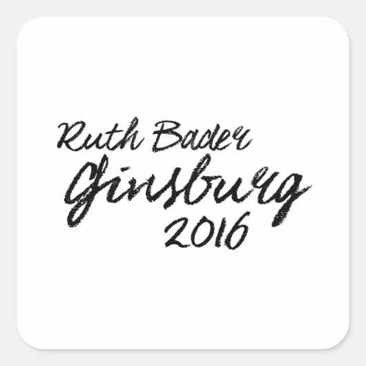 Ruth Bader Ginsburg 2016 Unterschrift Quadratischer Aufkleber (Vorderseite)