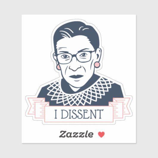 Ruth Bader Ginsburg "I Dissent" Aufkleber (Blatt)