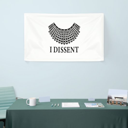 Ruth Bader Ginsburg - I Dissent Banner (Messeveranstaltung)