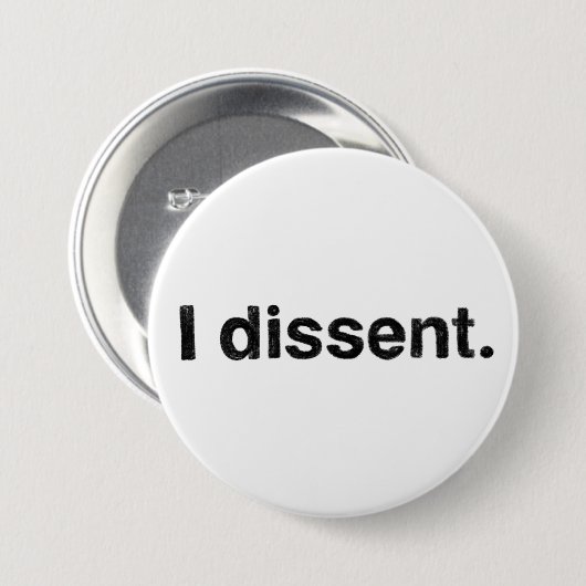 Ruth Bader Ginsburg I Dissent RBG Button (Vorne & Hinten)