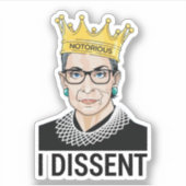 Ruth Bader Ginsburg, Notorious RBG, ich widersprec Aufkleber (Vorderseite)