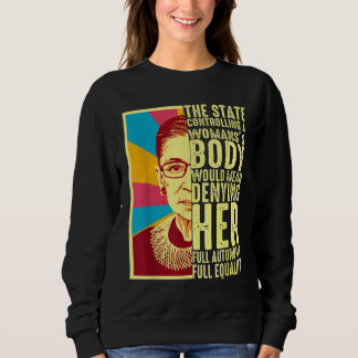 Ruth Bader Ginsburg Pro entscheidet sich für meine Sweatshirt