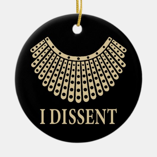 Ruth Bader Ginsburg, RBG I Dissent Collar, RBG Keramik Ornament (Vorne)