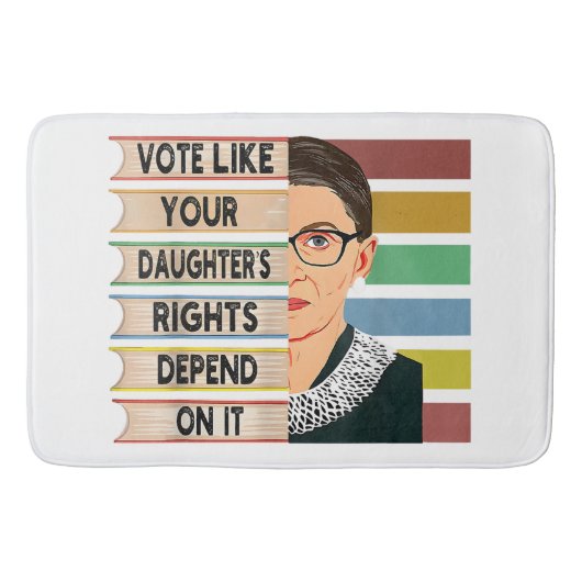 Ruth Bader Ginsburg RBG Quote Girl with B Badematte (Vorderseite)