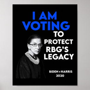 Ruth Bader Ginsburg&#';s Legacy Vote Biden 2020 Poster