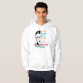 Ruth Bader Ginsburg, Women Belong an allen Orten Hoodie (Vorne ganz)