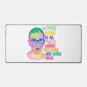 Ruth Bader Ginsburg Women gehören an allen Orten Schreibtischunterlage (Vorderseite)