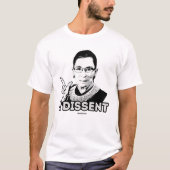 Ruth - I Dissent - - Politiclothes Spaß -.pnng T-Shirt (Vorderseite)