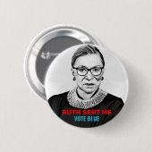 Ruth Sent Me Vote Blue 2020 Wahldemokraten Button (Vorne & Hinten)