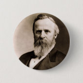 Rutherford B. Hayes Button (Vorderseite)
