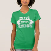 Rütteln Sie Ihre Kleeblätter T-Shirt (Vorderseite)