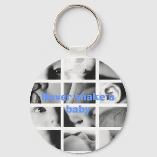 Rütteln Sie nie ein Baby Schlüsselanhänger