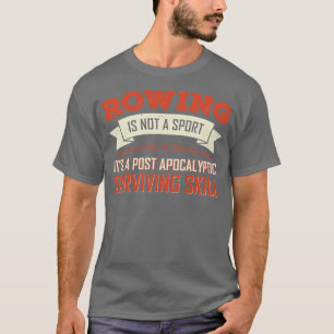 Ruwing Canoe Rower Row Boat Kayak Kayaking Geschen T-Shirt