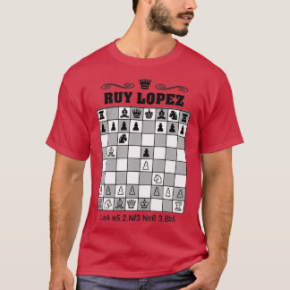 Ruy LopezChess Opening T-Shirt