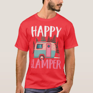 Rv Camping Camper Camping Frauen Happy Glamper Ges T-Shirt