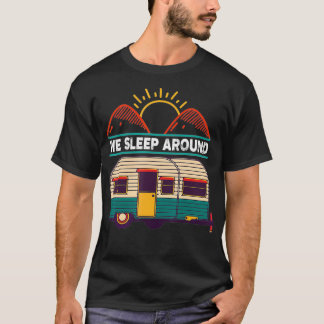 RV Camping Trailer Geschenke schlafen wir um Campe T-Shirt