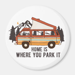 RV Camping Trailer "Zuhause is where you park It" Magnet