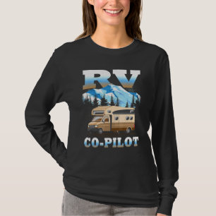 Rv Co Pilot Motorhome Camping Reisepass T-Shirt