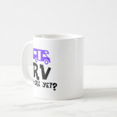 RV dort schon? Kaffeetasse (Vorderseite Links)