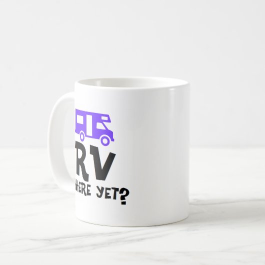 RV dort schon? Kaffeetasse (Vorderseite Links)