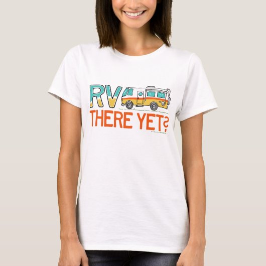 RV dort schon? T-Shirt (Vorderseite)