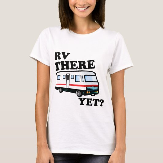 RV DORT SCHON? (Weiß) T-Shirt (Vorderseite)
