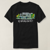 RV mit Spaß und dennoch Klasse C RV T-Shirt (Design vorne)
