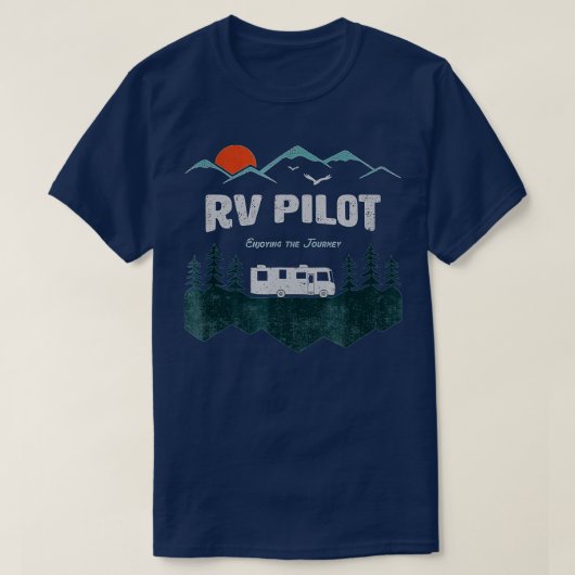 RV Pilot Camping Motorhome Ravel Vacation Gift  T-Shirt (Design vorne)