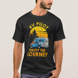 Rv Pilot, der den RV-Besitzer der Reise bekommt T-Shirt