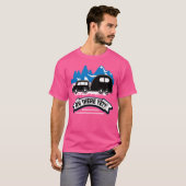 Rv There yet Funny Roadtrip Camping T-Shirt (Vorne ganz)