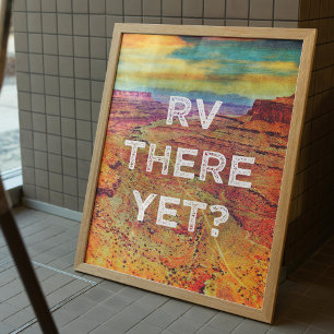 RV There yet Poster