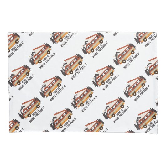 RV Zelt Trailer "Zuhause is where you park It" Kissenbezug (Vorderseite)