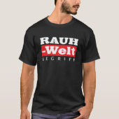 RWB Rauh Welt Begriff Classic T-Shirt (Vorderseite)