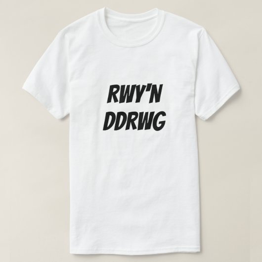 Rwy'n Ddrwg | Ich bin schlecht im walisischen T - T-Shirt (Design vorne)