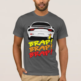 RX7 themed BRAP Shirt