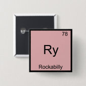 Ry - Rockabilly Funny Chemistry Element Symbol T-S Button (Vorne & Hinten)