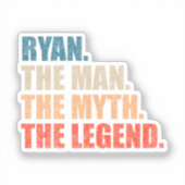 Ryan der Mann der Mythos die Legende Aufkleber (Vorderseite)