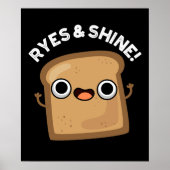 Ryes and Shine Funny Brot Puff Dark BG Poster (Vorne)