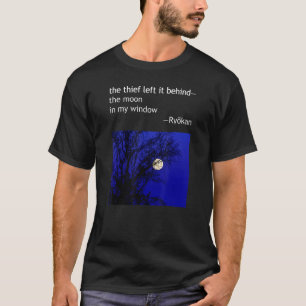 Ryokan Ryokwan Haiku Gedicht Dieb Links hinter Moo T-Shirt