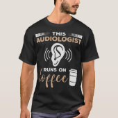 S2 Audiologe (37) T-Shirt (Vorderseite)