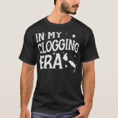 S2 Clogging Clog Clogger (23) T-Shirt (Vorderseite)