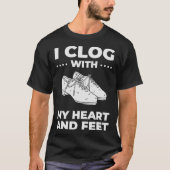 S2 Clogging Clog Clogger (43) T-Shirt (Vorderseite)