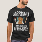 S2 Dog Grooming Dog Groomer (16) T-Shirt (Vorderseite)