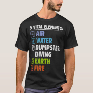 S2 Dumpster Diving (87) T-Shirt