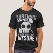 S2 Forensic Scientist Forensics (74) T-Shirt (Vorderseite)