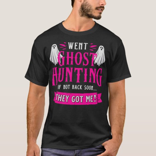 S2 Ghost Hunting Paranormal (52) T-Shirt (Vorderseite)