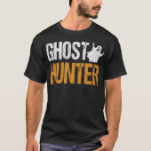 S2 Ghost Hunting Paranormal (70) T-Shirt (Vorderseite)