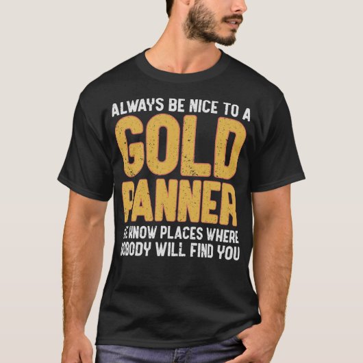 S2 Gold Panning Gold Panner (115) T-Shirt (Vorderseite)
