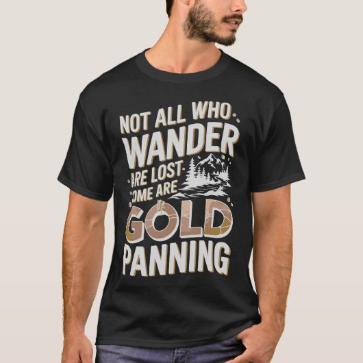 S2 Gold Panning Gold Panner (133) T-Shirt (Vorderseite)