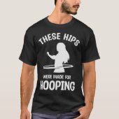 S2 Hula Hooping Hula Hoop Hula Hooper Hoops (48) T-Shirt (Vorderseite)